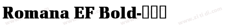 Romana EF Bold字体转换